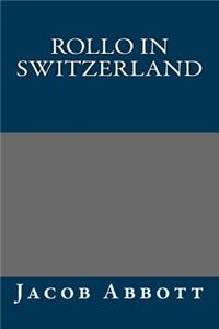Rollo in Switzerland
