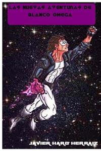 Las Nuevas Aventuras de Blanco Omega