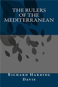 The Rulers of the Mediterranean