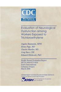 Evaluation of Neurological Dysfunction Among Workers Exposed to Trichloroethylene