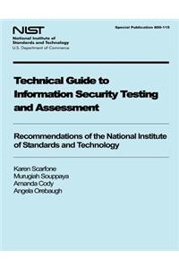 Technical Guide to Information Security Testing and Assessment