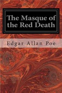 The Masque of the Red Death