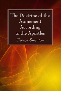 Doctrine of the Atonement According to the Apostles