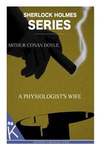 A Physiologist's Wife