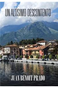 altísimo descontento