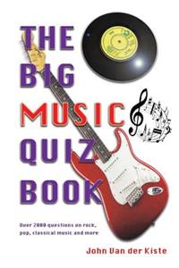 The Big Music Quiz Book