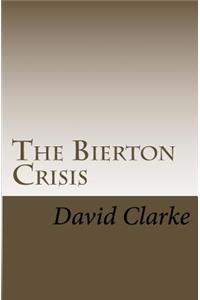The Bierton Crisis