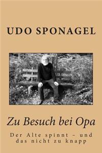 Zu Besuch bei Opa