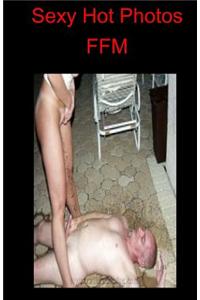 Sexy Hot Photos - Ffm