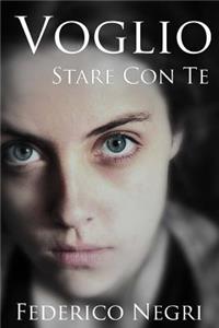 Voglio stare con te