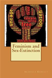 Feminism and Sex-Extinction
