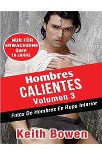 Hombres Calientes Volumen 3