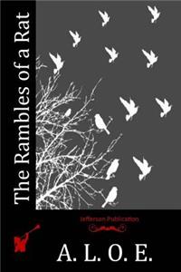 The Rambles of a Rat