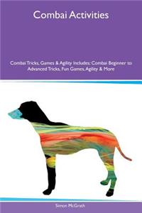 Combai Activities Combai Tricks, Games & Agility Includes