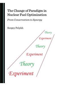 The Change of Paradigm in Nuclear Fuel Optimization