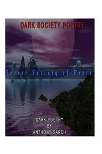 Dark Society Poetry