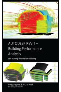 Autodesk Revit Building Performance Analysis