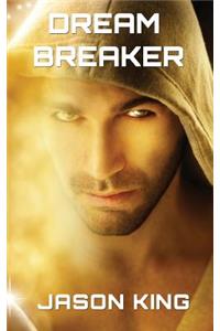 Dream Breaker