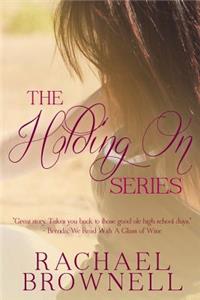 The Holding On Series