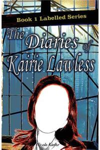 The Diaries of Kairie Lawless