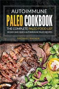 Autoimmune Paleo Cookbook - The Complete Paleo Food List