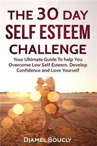 30 Day Self Esteem Challenge