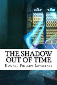 The Shadow out of Time
