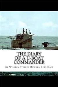 The Diary of a U-boat Commander