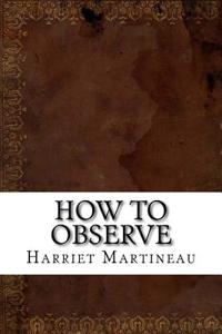 How to Observe