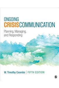 Ongoing Crisis Communication