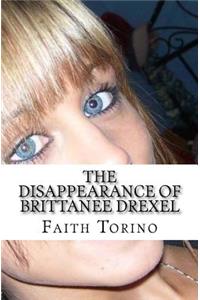 The Disappearance of Brittanee Drexel