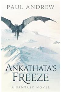 Ankathata's Freeze