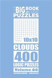 Big Book of Logic Puzzles - Clouds 400 Logic (Volume 66)