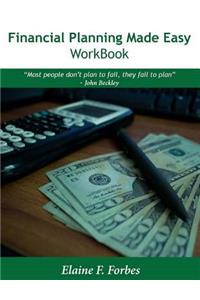Financial Planning Made Easy - Workbook