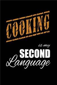 Cooking Is My 2nd Language