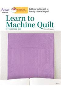 Learn to Machine Quilt with Interactive Class DVD