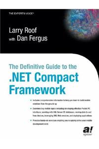 Definitive Guide to the .Net Compact Framework