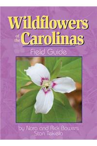 Wildflowers of the Carolinas Field Guide