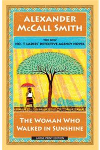 The Woman Who Walked in Sunshine