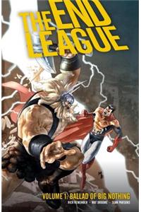 End League Volume 1: Ballad Of Big Nothing
