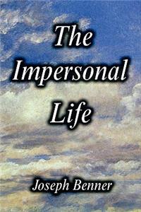 Impersonal Life [Hardcover Edition]