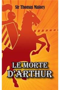 Le Morte D'Arthur