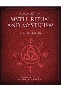Introduction to Myth, Ritual and Mysticism (Revised Edition)