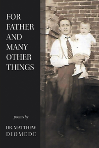 For Father and Many Other Things