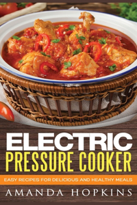 Electric Pressure Cooker