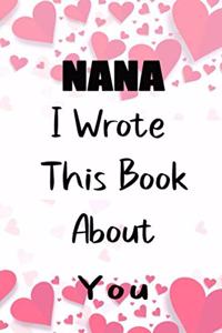 Nana I Wrote This Book About You