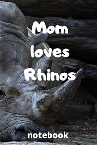 Mom loves rhinos notebook