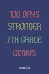 100 Days Stronger 7th Grade Genuis