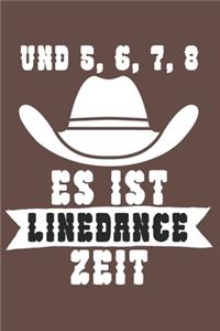 Und 5 6 7 8 es ist Linedance Zeit