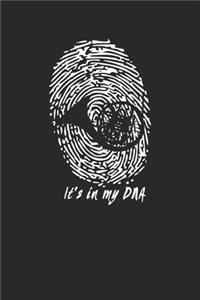 It's in my DNA